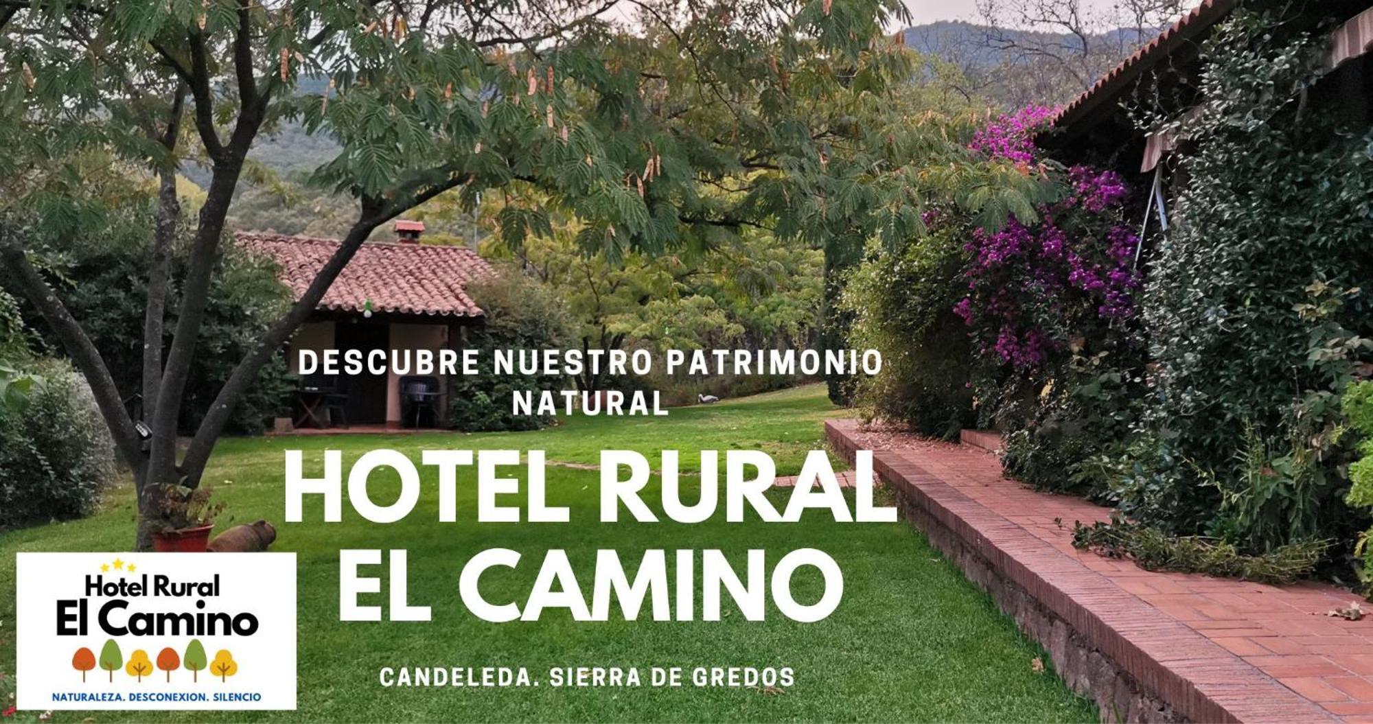 Hotel Rural El Camino Candeleda Eksteriør billede